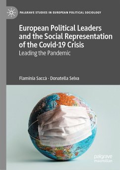 European Political Leaders and the Social Representation of the Covid-19 Crisis (eBook, PDF) - Saccà, Flaminia; Selva, Donatella