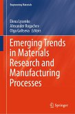 Emerging Trends in Materials Research and Manufacturing Processes (eBook, PDF)