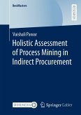 Holistic Assessment of Process Mining in Indirect Procurement (eBook, PDF)