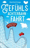 Gefühlsachterbahnfahrt (eBook, ePUB)