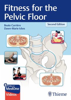 Fitness for the Pelvic Floor (eBook, PDF) - Ickes, Dawn-Marie; Carrière, Beate