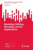 Modeling Shifting Mortality, and Its Applications (eBook, PDF)