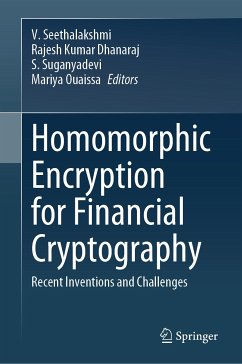 Homomorphic Encryption for Financial Cryptography (eBook, PDF)