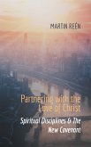 Partnering with the Love of Christ (eBook, ePUB)