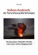 Vulkanausbruch, der Tod und das große... - Bild 1
