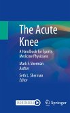 The Acute Knee (eBook, PDF)