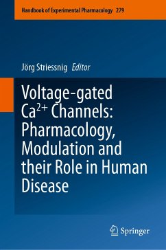 Voltage-gated Ca2+ Channels: Pharmacology, Modulation and their Role in Human Disease (eBook, PDF)
