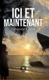 Ici et maintenant (eBook, ePUB)