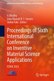 Proceedings of Sixth International Conference on Inventive Material Science Applications (eBook, PDF)
