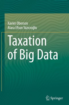 Taxation of Big Data - Oberson, Xavier;Yazicioglu, Alara Efsun