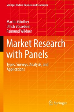 Market Research with Panels - Günther, Martin;Vossebein, Ulrich;Wildner, Raimund