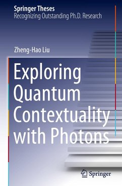 Exploring Quantum Contextuality with Photons - Liu, Zheng-Hao