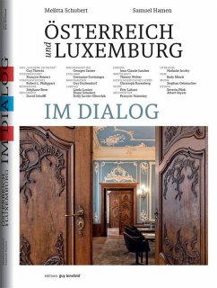 Österreich und Luxemburg im Dialog - Schubert, Melitta; Hamen, Samuel