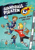 Die Handball-Piraten - Sprung, Wurf und Sieg