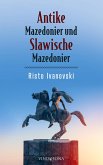 Antike Mazedonier und Slawische Mazedonier