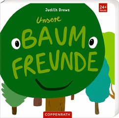 Unsere Baumfreunde - Drews, Judith