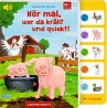 Hör mal, wer da kräht und quiekt! - Bild 1