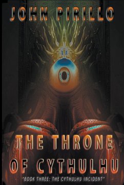 The Throne of Cythulhu - Pirillo, John