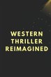 Western Thriller Reimagined - Bild 1