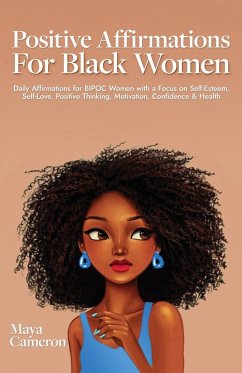 Positive Affirmations for Black Women - Cameron, Maya