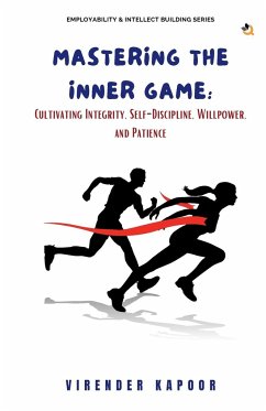 Mastering the Inner Game - Kapoor, Virender