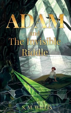 Adam and The Invisible Riddle - Willis, S M