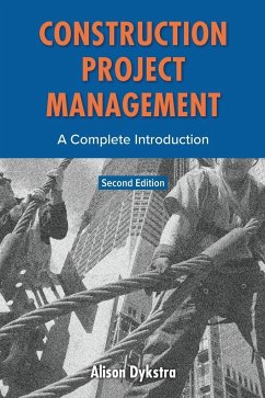 Construction Project Management - Dykstra, Alison