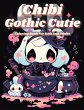 Chibi Gothic Cutie Coloring Book - Bild 1