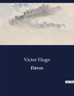 Fièvre - Hugo, Victor