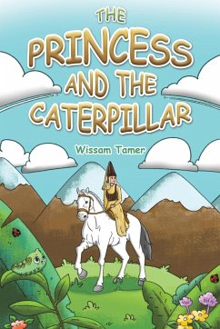 The Princess and the Caterpillar - Tamer, Wissam