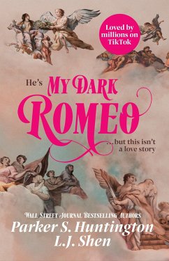 My Dark Romeo - Shen, L. J.;Huntington, Parker S.