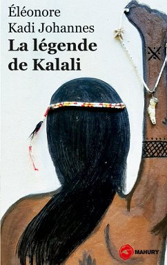 La légende de Kalali - Johannes, Éléonore Kadi