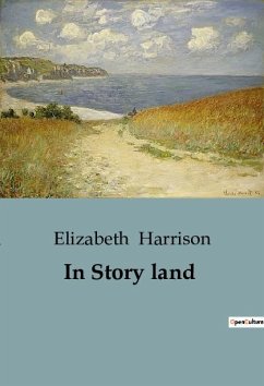 In Story land - Harrison, Elizabeth