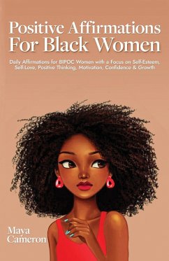 Positive Affirmations for Black Women - Cameron, Maya