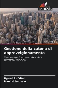 Gestione della catena di approvvigionamento - Vital, NGENDUKU;Isaac, MANIRAKIZA