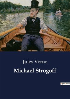 Michael Strogoff - Verne, Jules