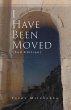 I Have Been Moved (2nd Edition) - Bild 1