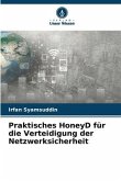 Praktisches HoneyD für die Verteidigung der Netzwerksicherheit