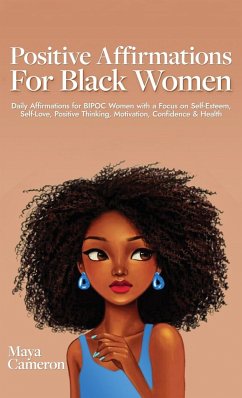 Positive Affirmations for Black Women - Cameron, Maya