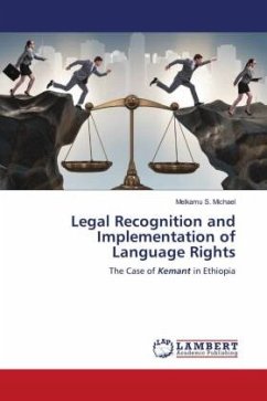 Legal Recognition and Implementation of Language Rights - Michael, Melkamu S.