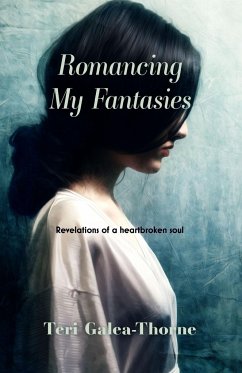 Romancing My Fantasies - Galea-Thorne, Teri