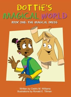 Dottie's Magical World Book 1 - Williams, Cedric M.