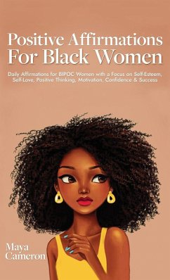 Positive Affirmations for Black Women - Cameron, Maya