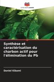 Synthèse et caractérisation du charbon actif pour l'élimination du Pb