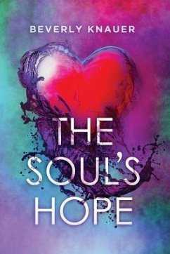 The Soul's Hope - Knauer, Beverly