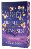 Violet - Dikenlerin Meneksesi