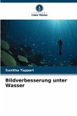 Bildverbesserung unter Wasser