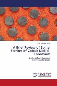 A Brief Review of Spinel Ferrites of Cobalt-Nicklel-Chromium