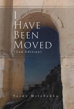 I Have Been Moved (2nd Edition) - Mitchenko, Yacov