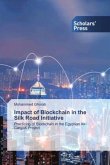Impact of Blockchain in the Silk Road Initiative